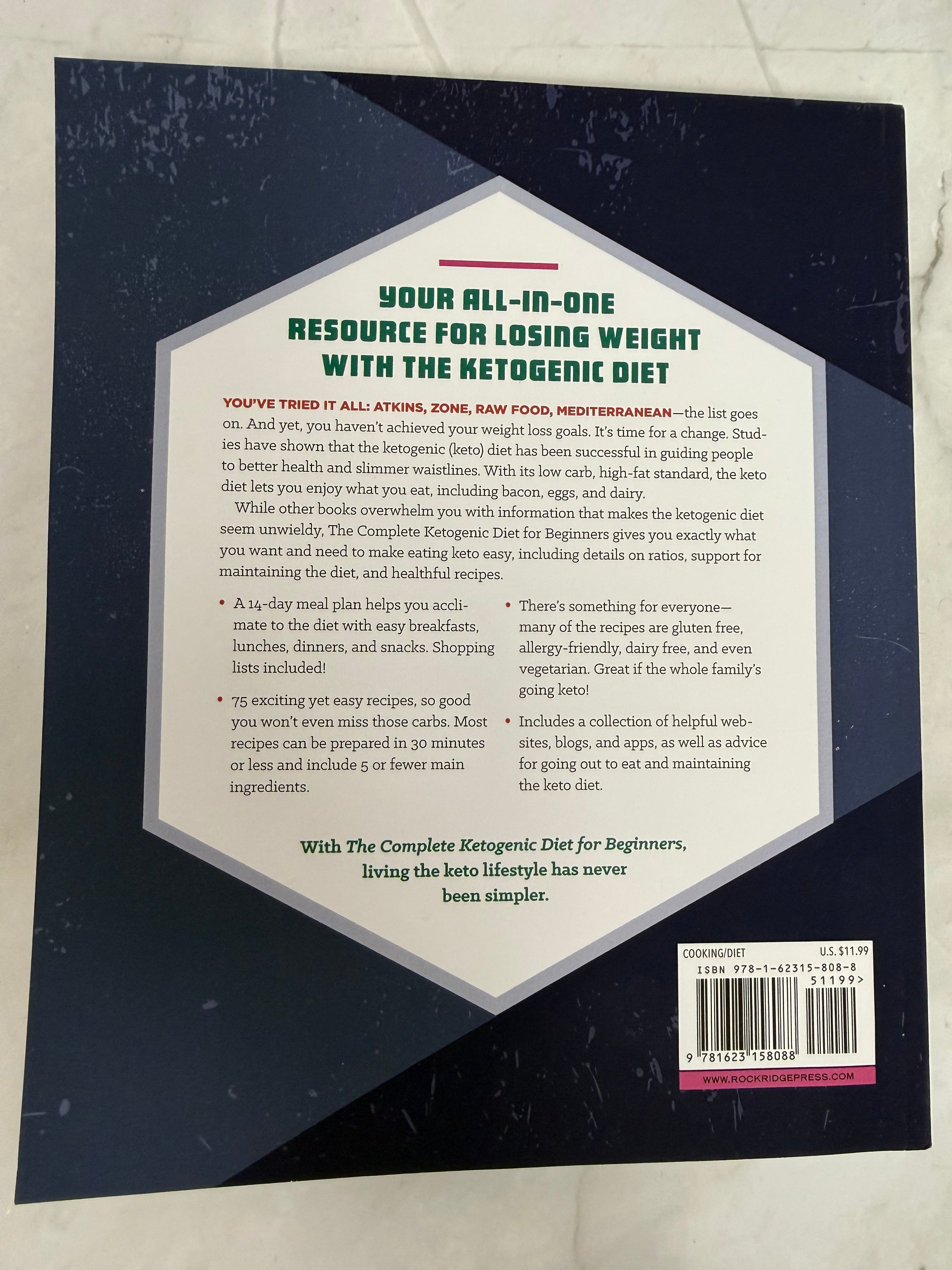 The Complete Ketogenic Diet for Beginners by Amy Ramos | Brand New